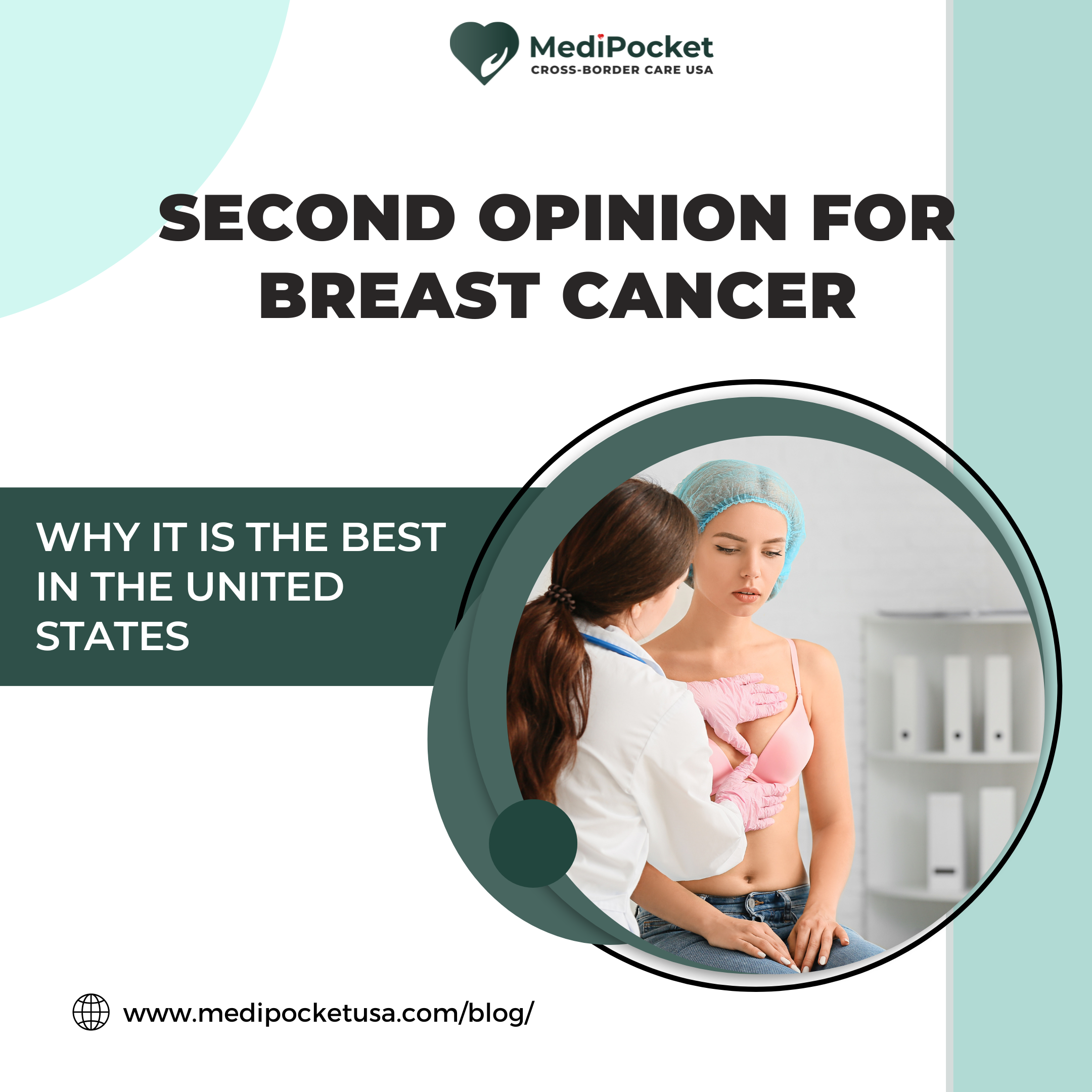 Second Opinion for Breast Cancer - MediPocket USA