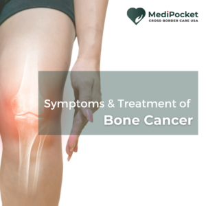 Bone Cancer, symptoms and treatment